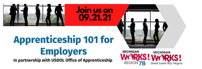 Apprenticeship 101 for Employers | Great Lakes Bay Michigan Works