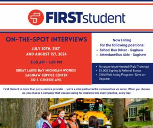 First Student On-the-Spot Interviews @ Great Lakes Bay Michigan Works! Saginaw Service Center